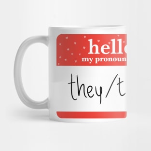 my pronouns are they/them Mug